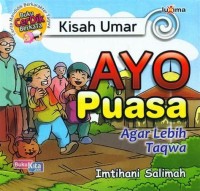 Image of Kisah Umar : Ayo Puasa Agar lebih Taqwa
